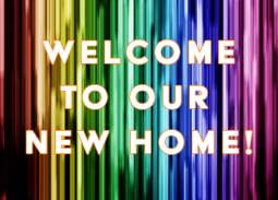 Welcome To Our New Home